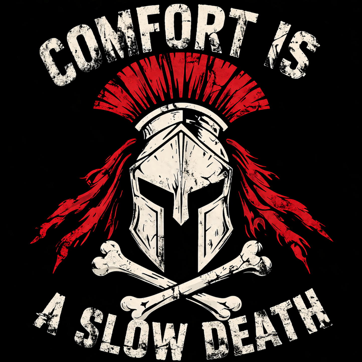 Comfort is a slow death